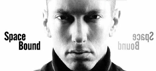 Eminem-Space bound [ Watch and mp3 download] - 25 August 2011 - Харсувд