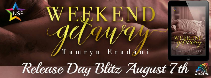 Tamryn Eradani - Weekend Getaway Banner 