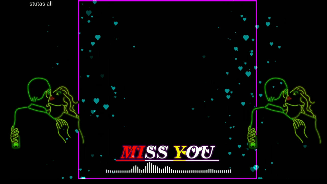 New miss you Avee player template download/status all