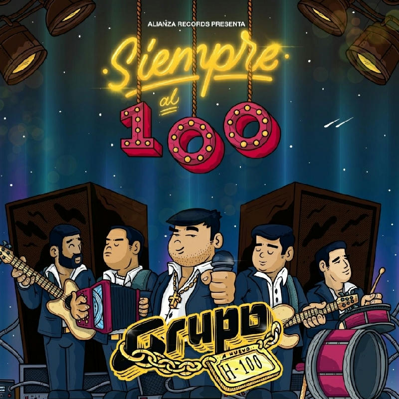 Grupo H-100 - Siempre Al 100 2020