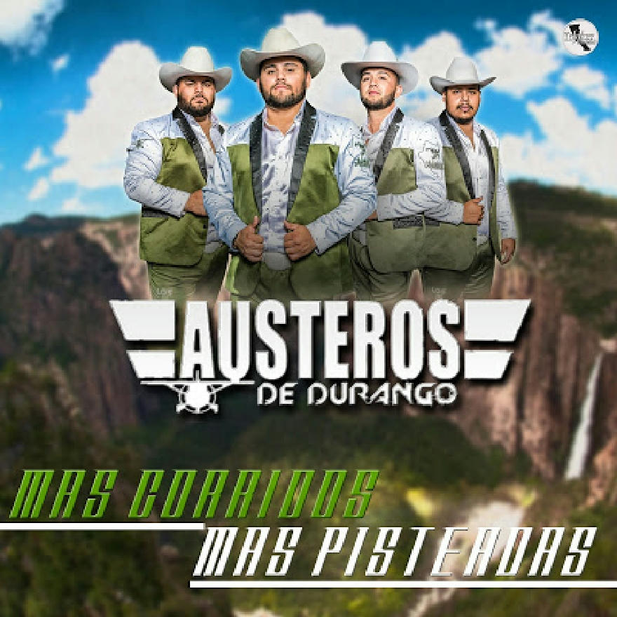 Los Austeros De Durango Mas Corridos Mas Pisteadas 2020 Bienvenidos 6335